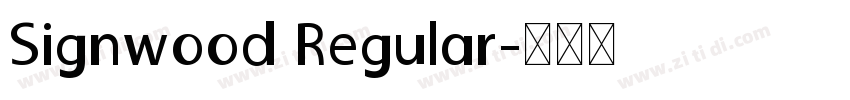 Signwood Regular字体转换